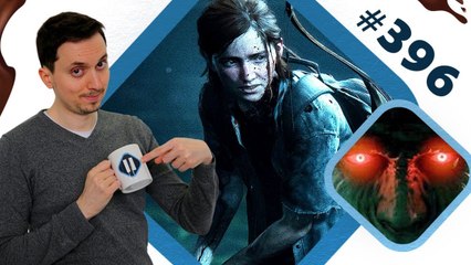 THE LAST OF US 2 se montre enfin ! | PAUSE CAFAY #396