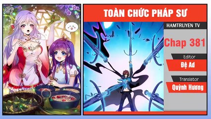Toàn Chức Pháp Sư Chap 381