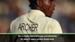 EXCLUSIVE: We expect too much from Jofra Archer - Jonathan Trott