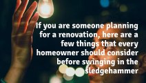 7 Renovation Steps to Take Before Swinging the Sledgehammer