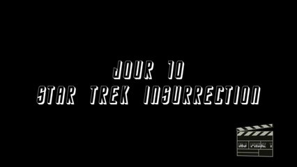 La double semaine Star Trek - Jour 10 - Star Trek Insurrection