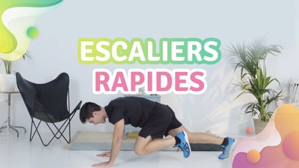 ESCALIERS RAPIDES - Améliore ta santé