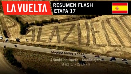 Resumen Flash - Etapa 17 | La Vuelta 19