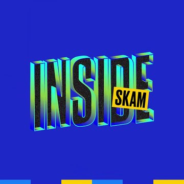 Inside Skam Sana