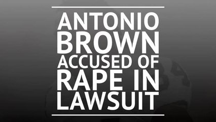 Antonio Brown refutes rape allegations