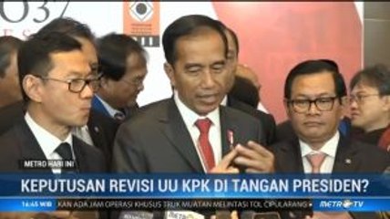 Keputusan Revisi UU KPK di Tangan Presiden?