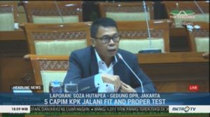 5 Capim KPK Jalani Uji Kepatutan dan Kelayakan di DPR Hari Ini
