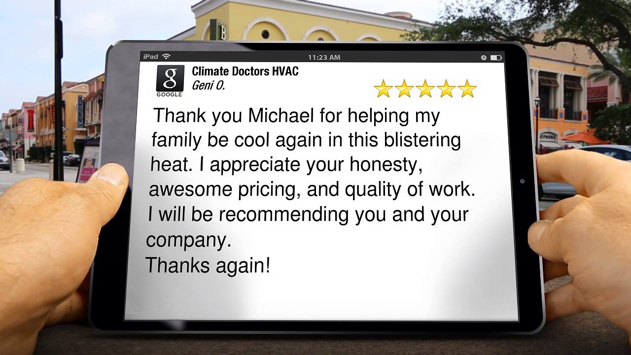Climate Doctors HVAC Queen Creek Terrific 5 Star Review by Geni Ojer