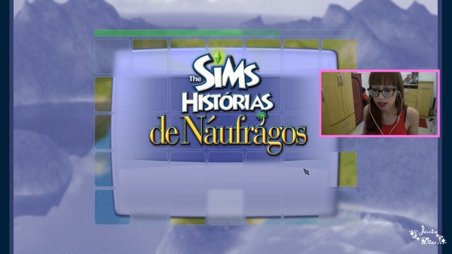 GamePlay's (Jogo: The Sims Histórias de Náufragos) - #2
