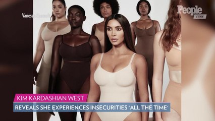 Kim Kardashian Says She Battles Body Insecurities 'All the Time'