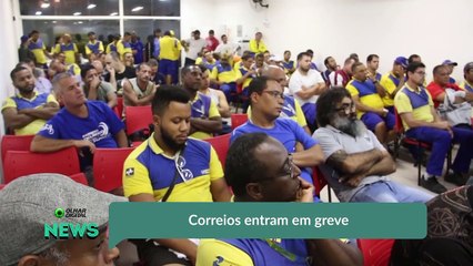 Correios entram em greve