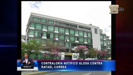 Contraloría notificó una glosa de 9 millones de dólares contra Rafael Correa