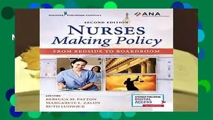 Nurses Making Policy Complete