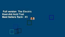 Full version  The Electric Kool-Aid Acid Test  Best Sellers Rank : #3