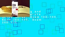 CCNA Routing and Switching Complete Study Guide: Exam 100-105, Exam 200-105, Exam 200-125