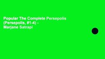 Popular The Complete Persepolis (Persepolis, #1-4) - Marjane Satrapi