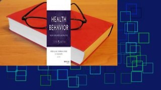 Full version  Health Behavior: Theory, Research, and Practice Complete
