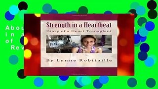 About For Books  Strength in a Heartbeat: Diary of a Heart Transplant  Review