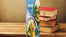 Full E-book The Vegan Instant Pot Cookbook: Wholesome, Indulgent Plant-Based Recipes  For Full