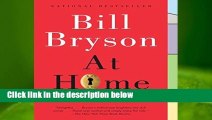 At Home: A Short History of Private Life  Best Sellers Rank : #5