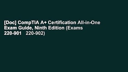 [Doc] CompTIA A+ Certification All-in-One Exam Guide, Ninth Edition (Exams 220-901   220-902)