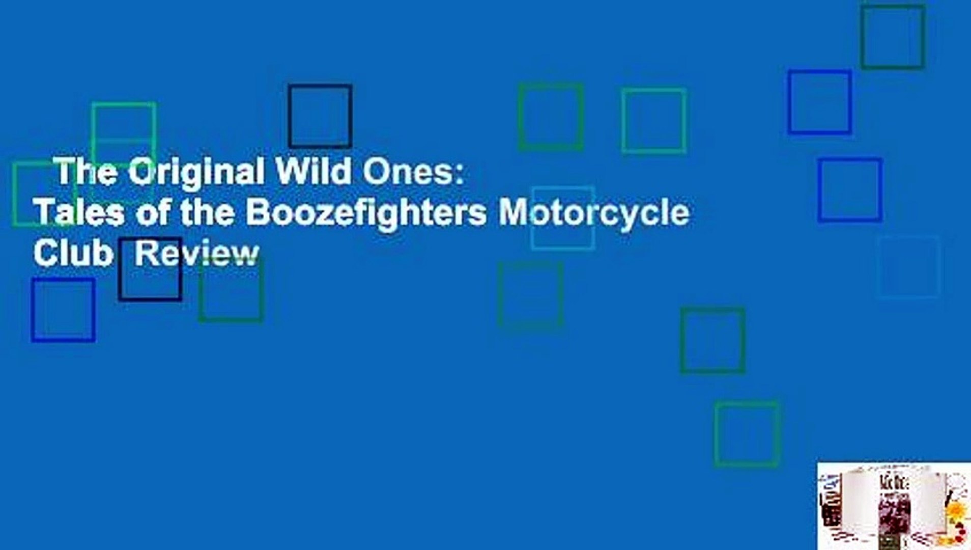 The Original Wild Ones: Tales of the Boozefighters Motorcycle Club  Review