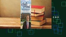Online A Fool's Errand: Creating the National Museum of African American History and Culture in