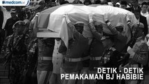 Detik-Detik Pemakaman BJ Habibie