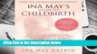 Ina May s Guide to Childbirth  For Kindle
