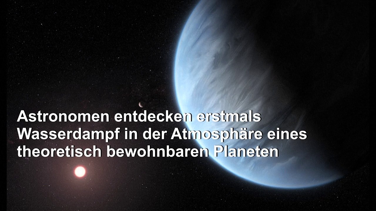 Möglicherweise bewohnbar: Wasser auf Planet entdeckt