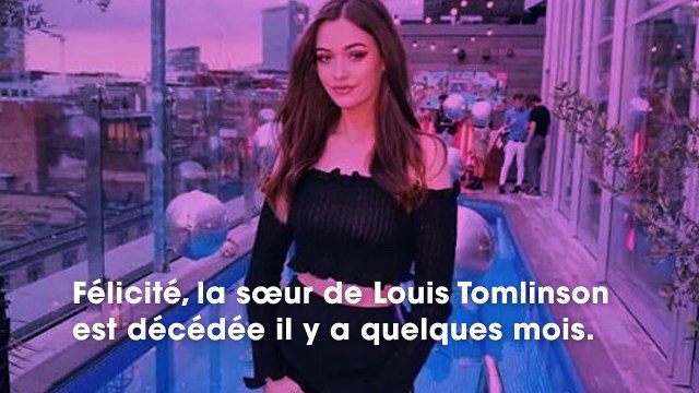 Louis Tomlinson sa sœur Félicité serait décédée à cause d’abus d’alcool et de drogues