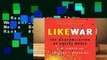 [Read] Likewar: The Weaponization of Social Media  Best Sellers Rank : #5