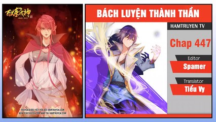 Bách Luyện Thành Thần Chap 447