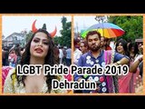 LGBT समुदाय ने Dehradun में निकाली भव्य Pride Parade, अपने खास अंदाज में लोगों को किया जागरूक