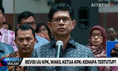 Revisi UU KPK, Wakil Ketua KPK: Kenapa Tertutup?