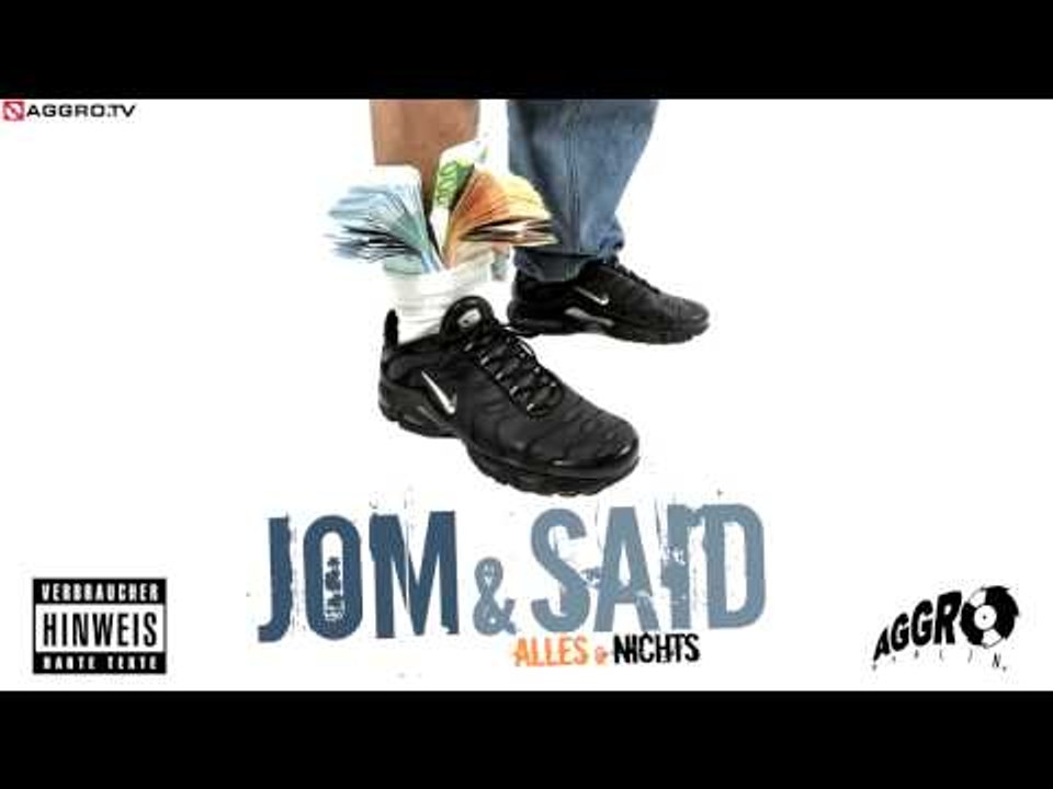 JOM & SAID - CLUBMUB FEAT. HARRIS & SIDO - ALLES ODER NICHTS - ALBUM - TRACK 15