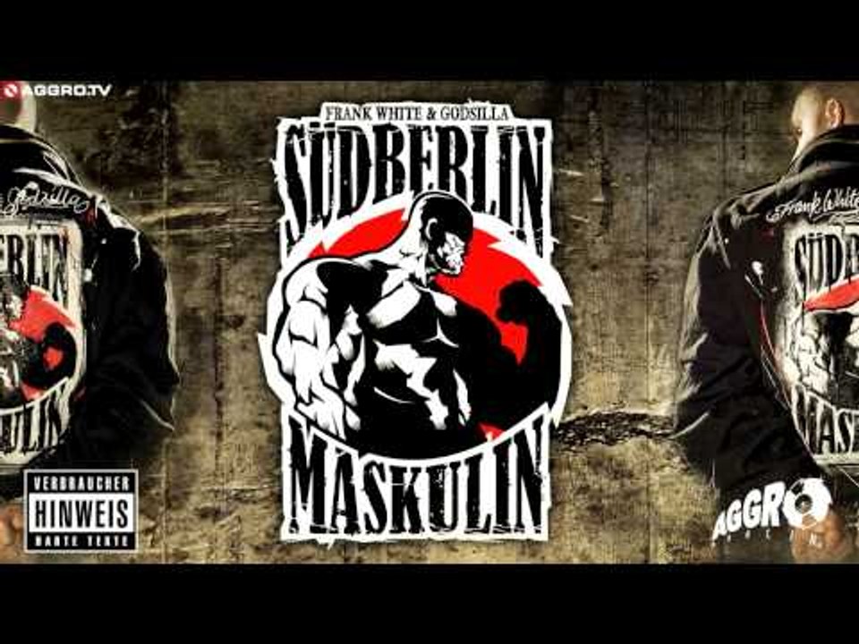 FRANK WHITE & GODSILLA - WAS LOS! - SÜDBERLIN MASKULIN PE - ALBUM - TRACK 08