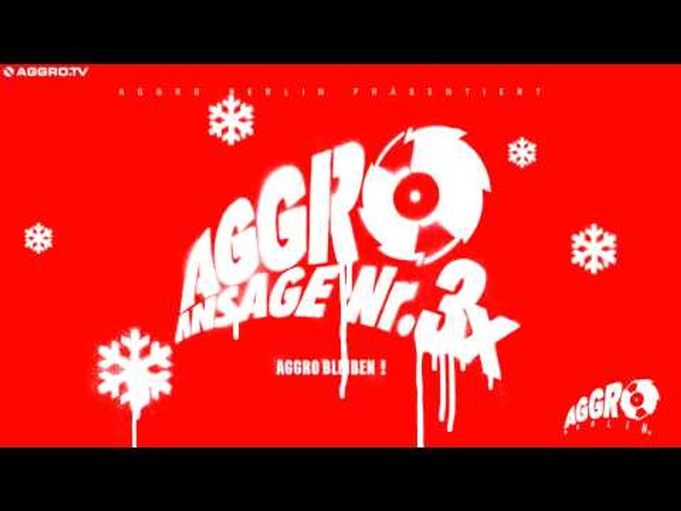AGGRO BERLIN - LIVE OUTRO - AGGRO ANSAGE NR. 3X - ALBUM - TRACK 16