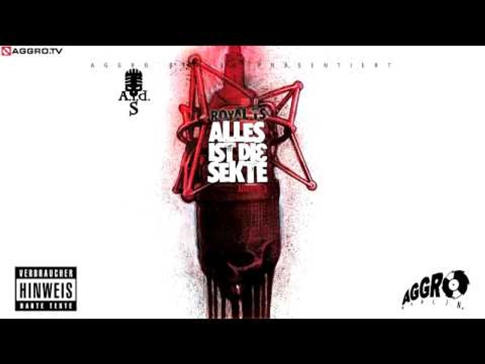 ROYAL TS (SIDO & B-TIGHT) DAS MIC & ICH - ALLES IST DIE SEKTE - ALBUM - TRACK 20