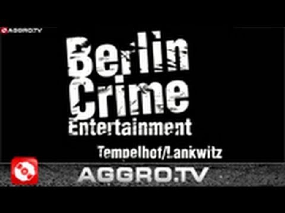 BERLIN CRIME ENTERTAINMENT 'RAP CITY BERLIN DVD1' (OFFICIAL HD VERSION AGGROTV)