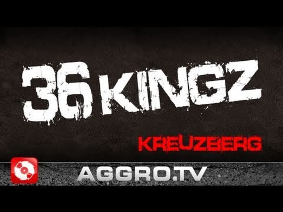 36 KINGZ 'RAP CITY BERLIN DVD2' (OFFICIAL HD VERSION AGGROTV)
