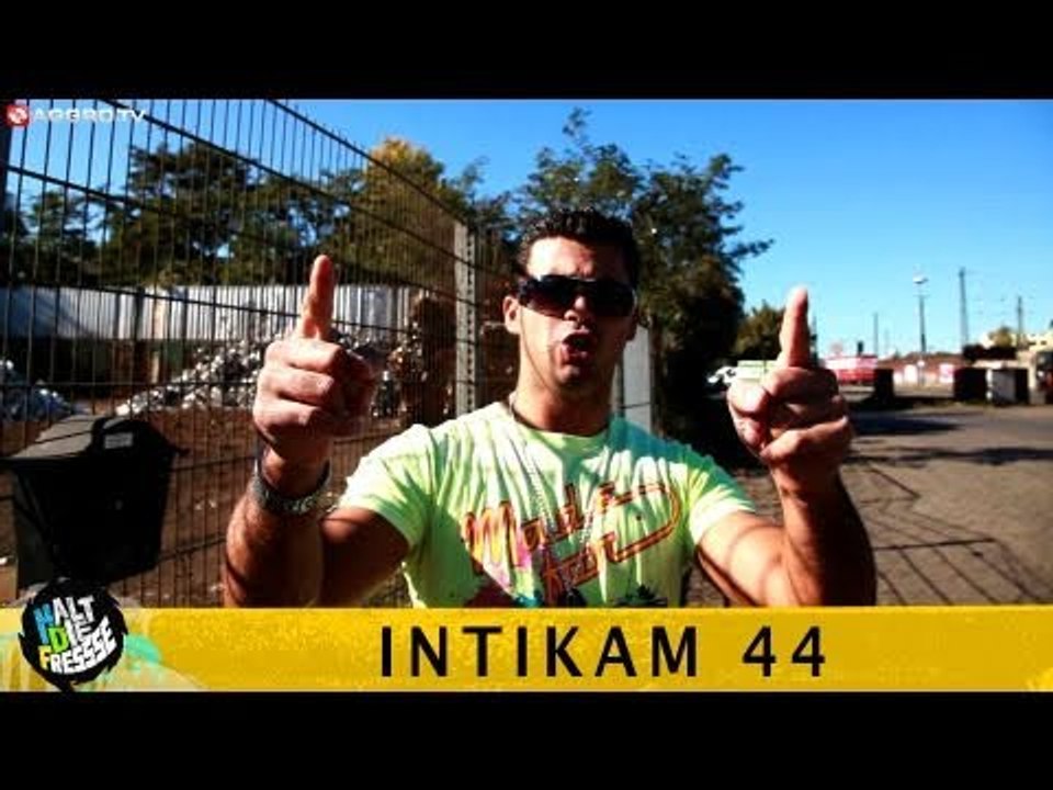 INTIKAM 44 HALT DIE FRESSE 03 NR. 137 (OFFICIAL HD VERSION AGGROTV)