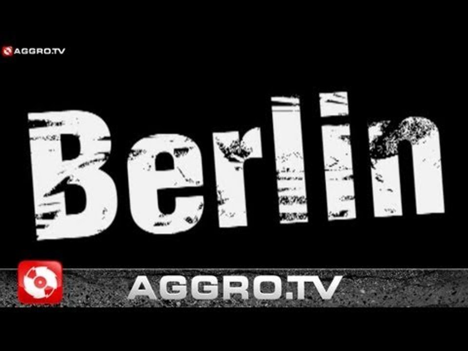 RAP CITY BERLIN 1 - BERLIN (OFFICIAL HD VERSION AGGROTV)
