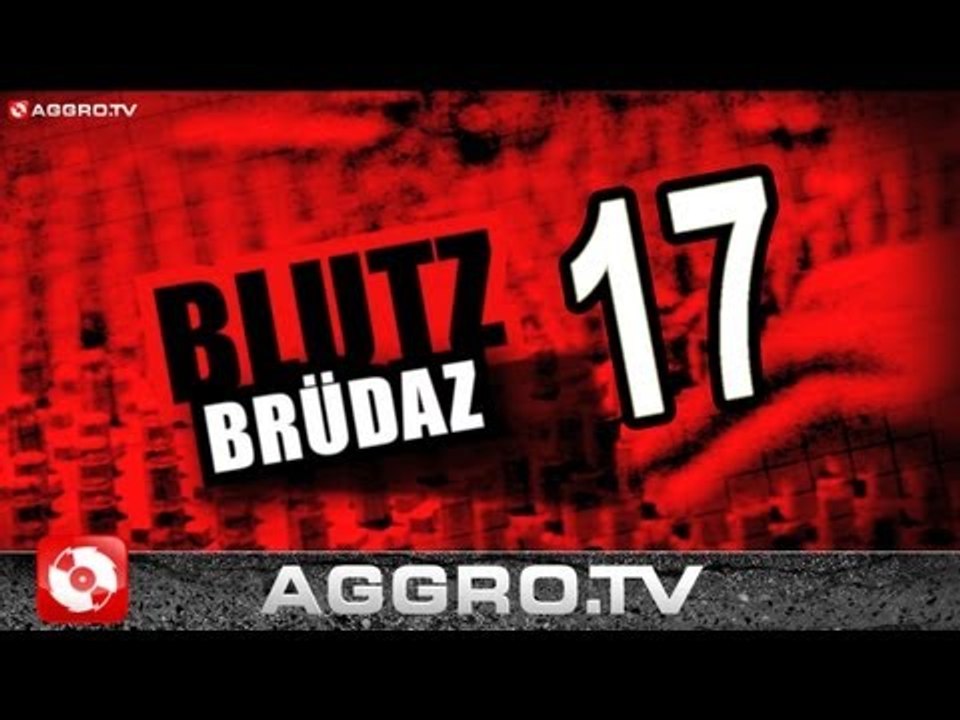 BLUTZBRÜDAZ - 17 - IM TOURBUS - ZENSIERT (OFFICIAL HD VERSION AGGROTV)