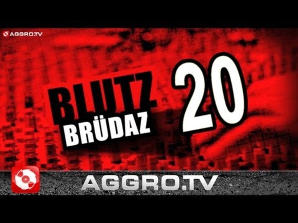 BLUTZBRÜDAZ - 20 - SIDO DAS ZUGPFERD (OFFICIAL HD VERSION AGGROTV)