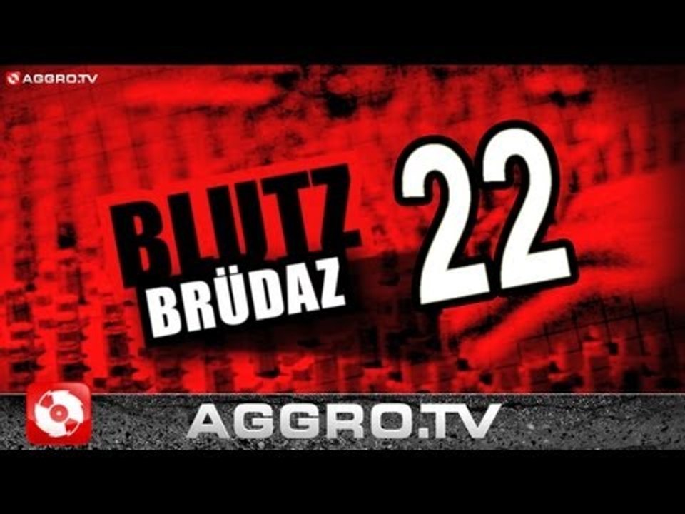 BLUTZBRÜDAZ - 22 - ROTER TEPPICH 2 (OFFICIAL HD VERSION AGGRO TV)