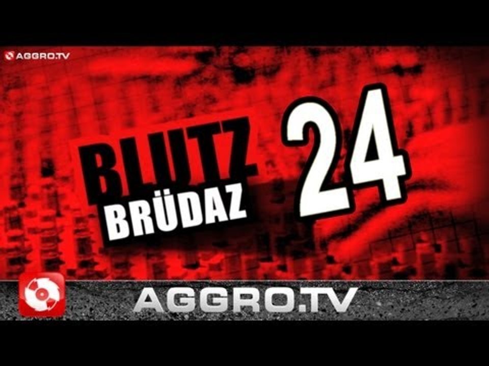BLUTZBRÜDAZ - 24 - BACKSTAGE 2 (OFFICIAL HD VERSION AGGROTV)