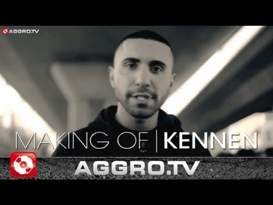MOTRIP - MAKING OF - KENNEN (OFFICIAL HD VERSION AGGRO TV)