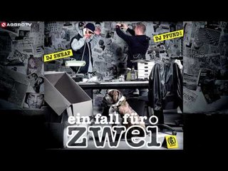 DJ SWEAP & DJ PFUND 500 - WIR HABEN UNS FEAT. ANIMUS - EIN FALL FÜR ZWEI - ALBUM - TRACK 16