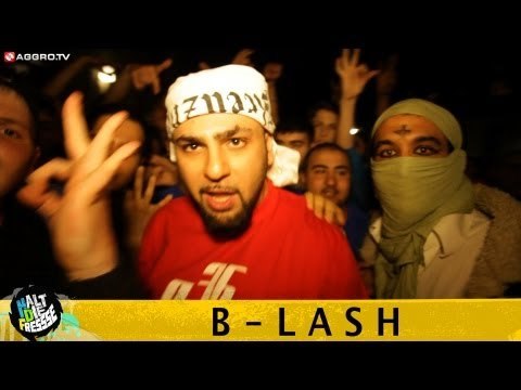 B-LASH HALT DIE FRESSE 04 NR. 218 (OFFICIAL HD VERSION AGGRO TV)